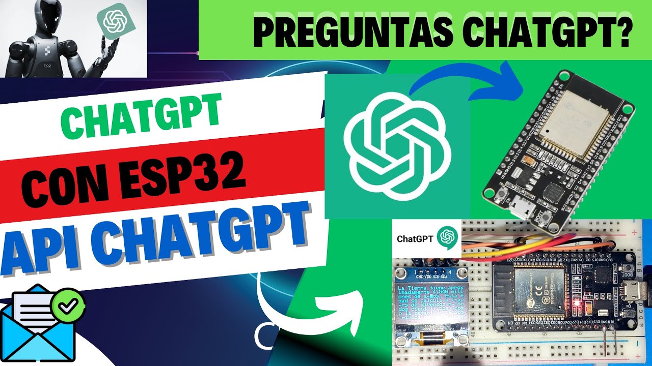 API de ChatGPT con ESP32: Guía Completa para Integrarla y Mostrar Respuestas